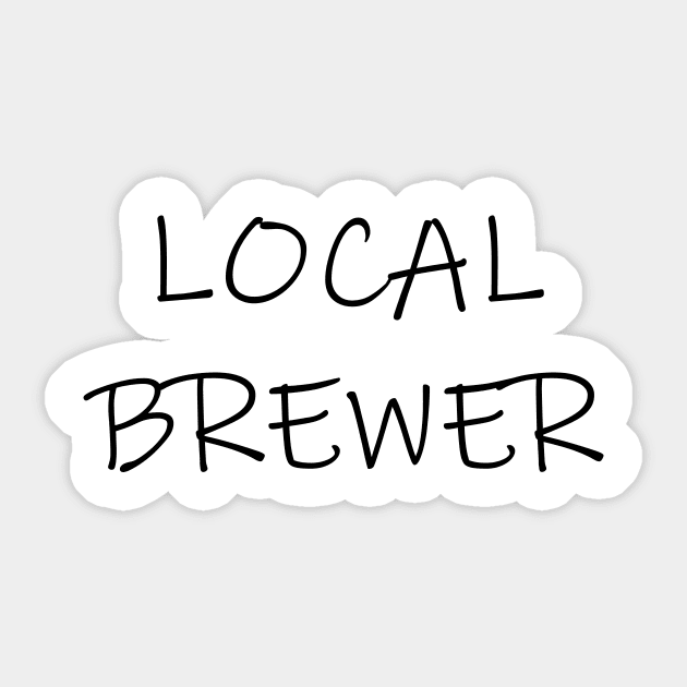 Local Brewer Sticker by Mali BoBali